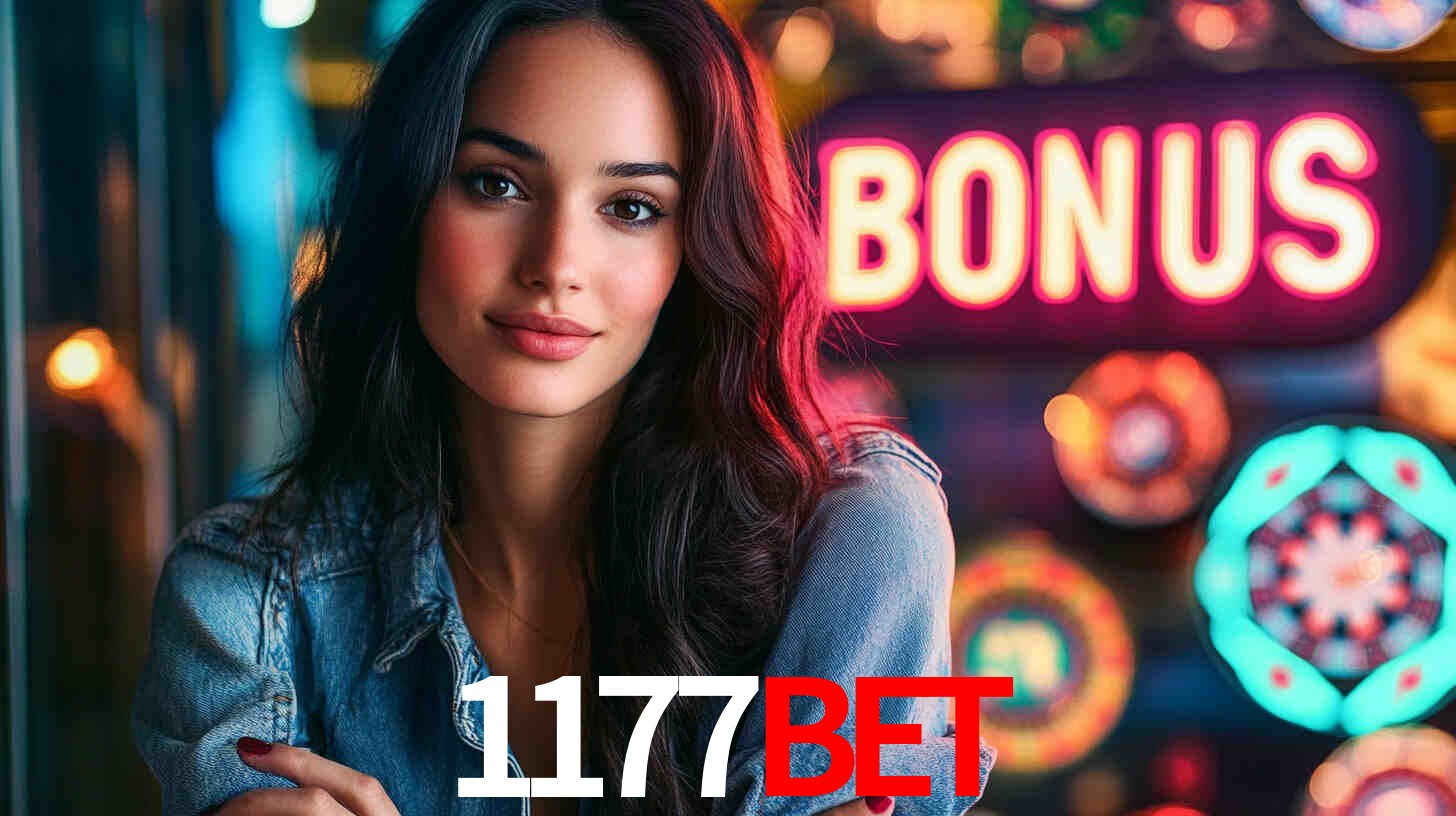 Descubra a Categoria de Bônus no 1177BET: Uma Oportunidade Imperdível